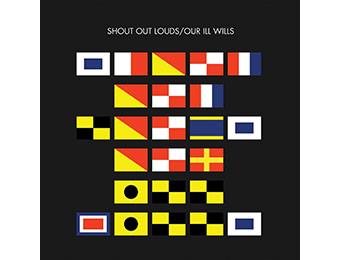 Shout Out Louds Our Ill Wills Free MP3 Album Download
