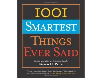 40% off 1001 Smartest Things Ever Said (Paperback)
