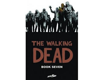 57% off The Walking Dead, Book 7 (Hardcover)