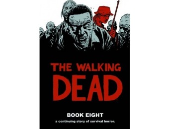 63% off The Walking Dead Book 8 (Hardcover)