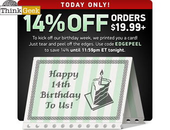 Extra 14% off at ThinkGeek on orders $20+ w/code: EDGEPEEL