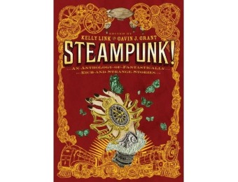 74% off Steampunk! An Anthology of Fantastically Strange Stories