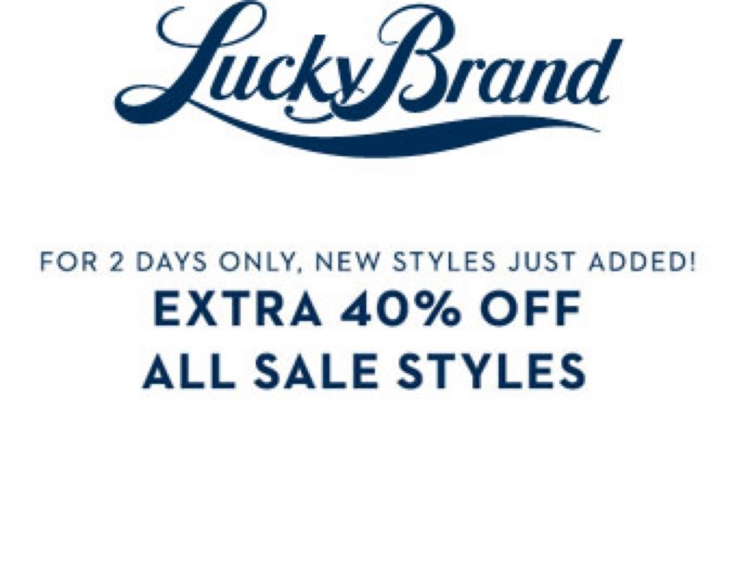 Extra 40% off All Sale Styles at Lucky Brand + FS