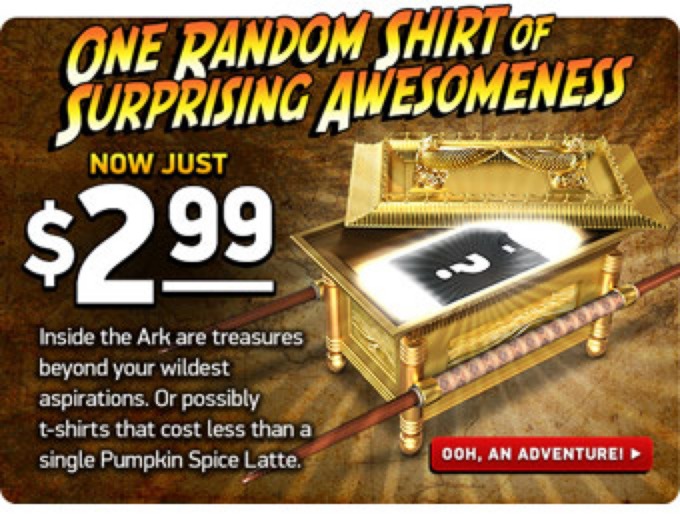Deal: Random Shirt of Surprising Awesomeness $2.99