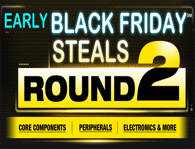 Newegg Early Black Friday Steals Round 2