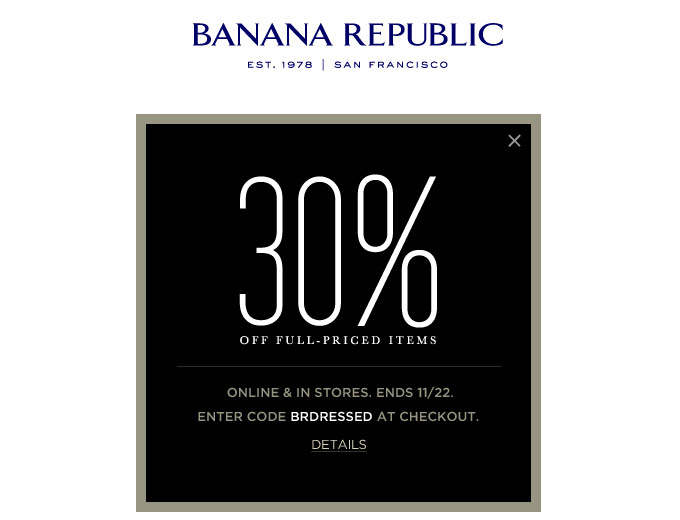 Save 30% off Full-Priced Items at Banana Republic