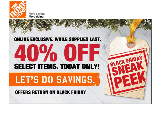 Home Depot Black Friday Sneak Peek - 40% off