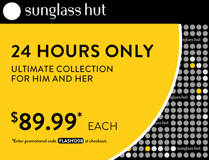 24 Hours Only - Sunglasses for $89.99