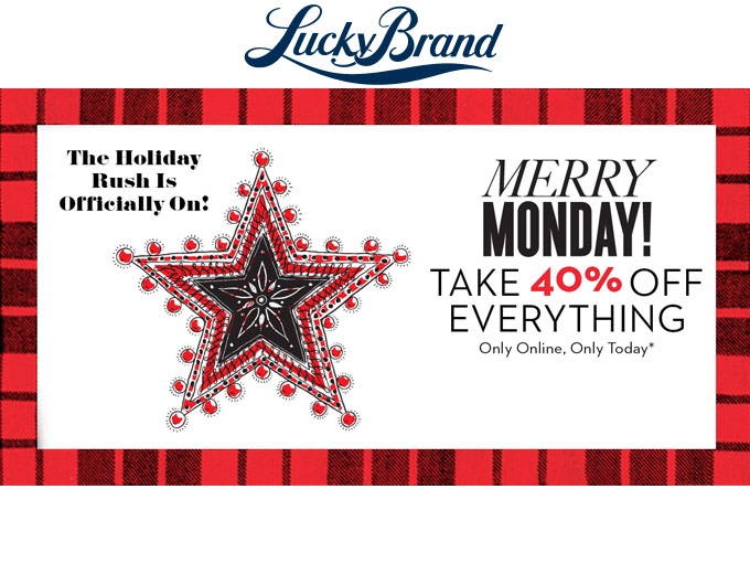 Save 40% off Everything at Lucky Brand