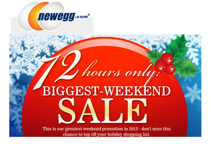 Newegg Biggest Weekend Sale - 72 Hours Only