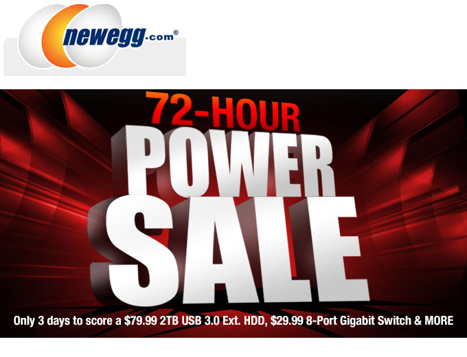 Newegg 72 Hour Power Sale