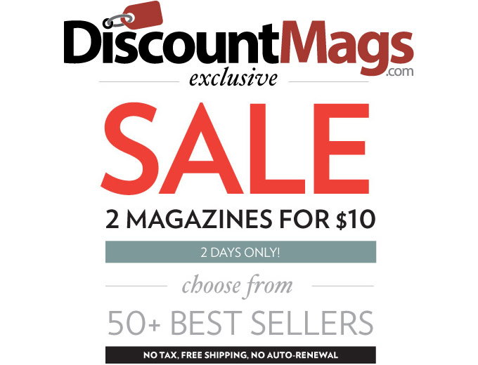 2 Magazine Subscriptions for $10 at DiscountMags