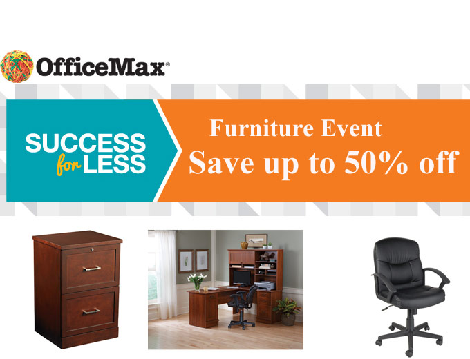 OfficeMax Furniture Sale Event - Up to 50% off