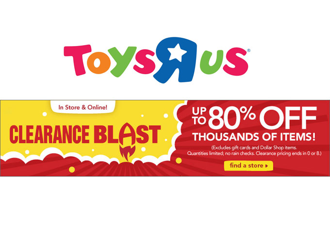 Toys R Us Clearance Blast - Up to 80% off