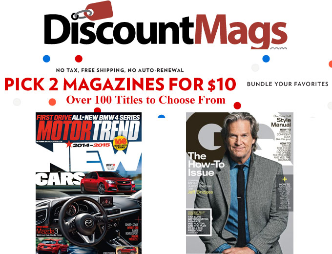 Pick 2 Magazine Subscriptions for $10