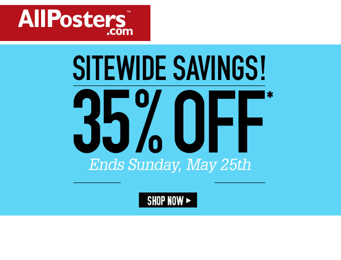 save 35% off Everything at Allposters.com