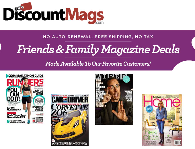 DiscountMags Family & Friends Magazine Deals