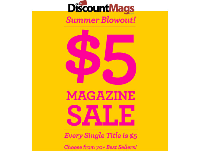 DiscountMags Summer Blowout $5 Magazine Sale