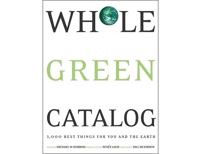 Whole Green Catalog Paperback Book