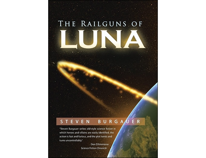 The Railguns of Luna Hardcover