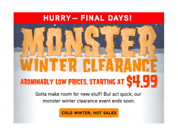 ThinkGeek Monster Winter Sale