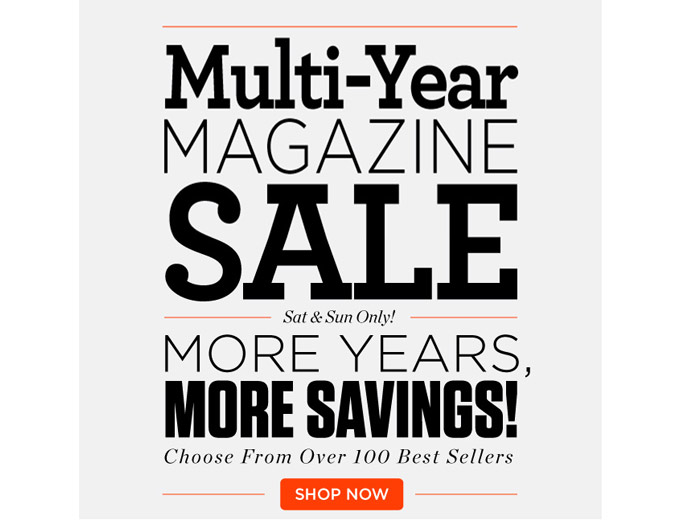 Multi-Year Magazine Sale - Over 100 Titles on Sale