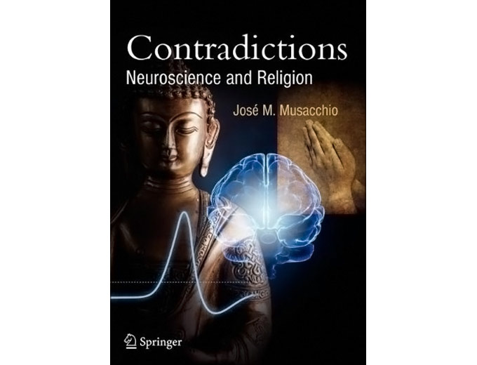 Contradictions: Neuroscience and Religion