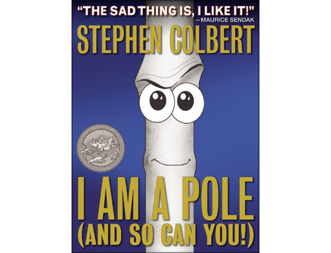 I Am A Pole (And So Can You!) Hardcover
