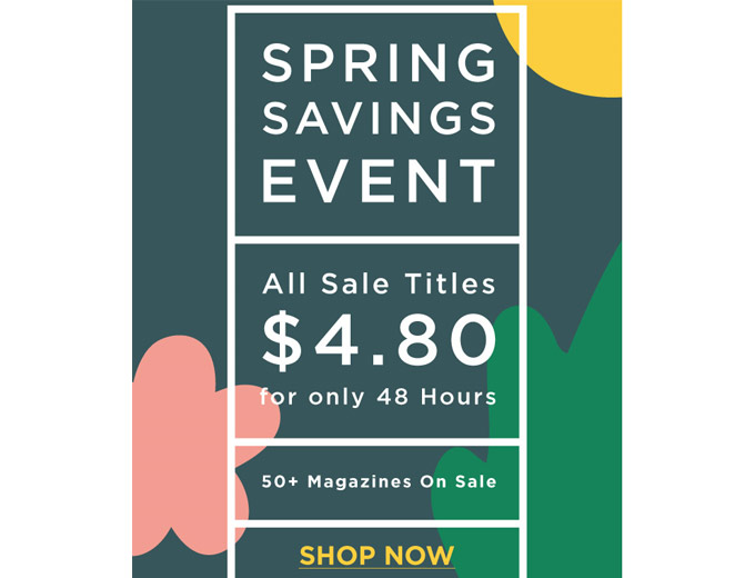 DiscountMags 48hr. Spring Sale - 50+ Titles