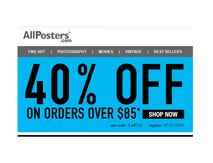 Extra 40% off Orders of $85+ at Allposters