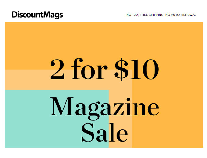 DiscountMags 2 for $10 Magazine Subscription Sale