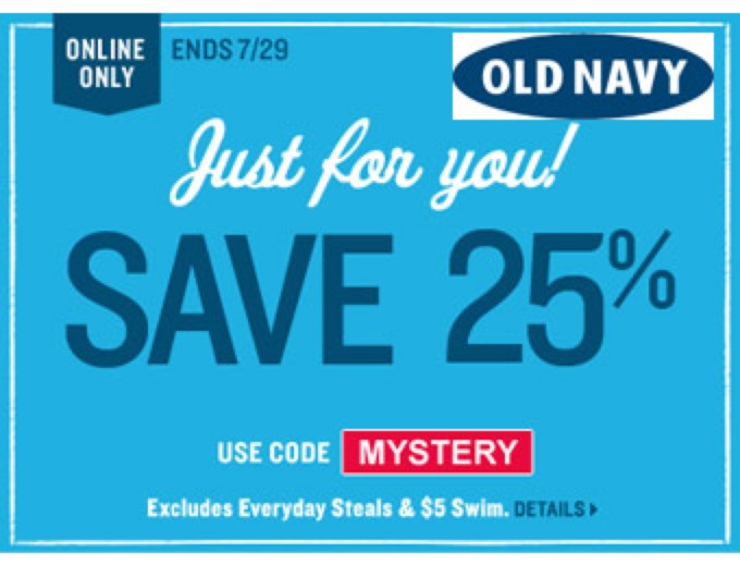 25 off Entire Purchase at Old Navy