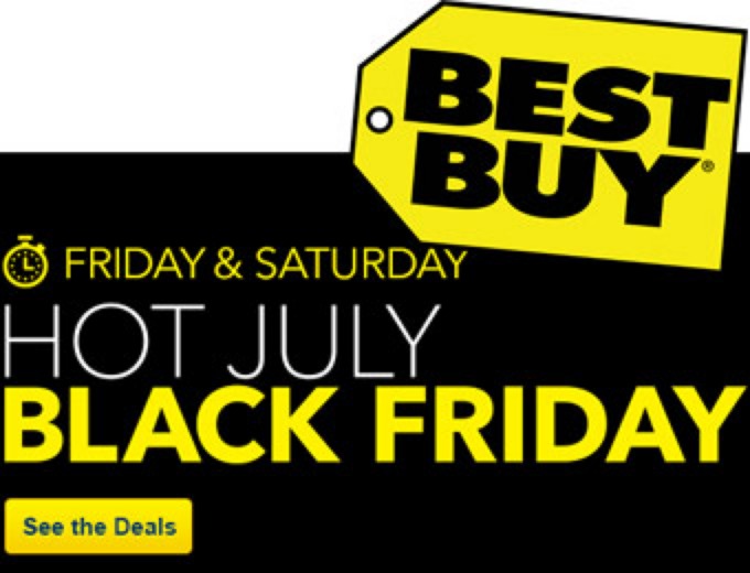 Deal: Best Buy July Black Friday & Saturday Sale