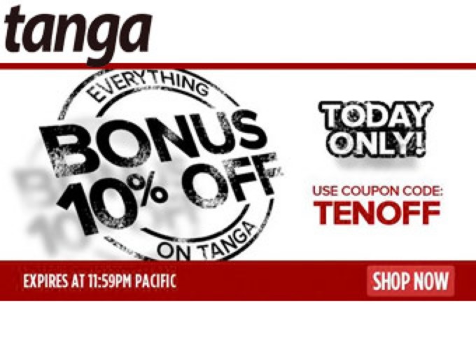 Extra 10% off Entire Purchase at Tanga.com