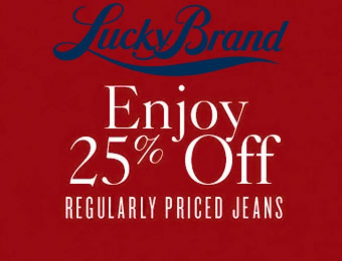 Take 25% off Regularly Priced Jeans at Lucky Brand